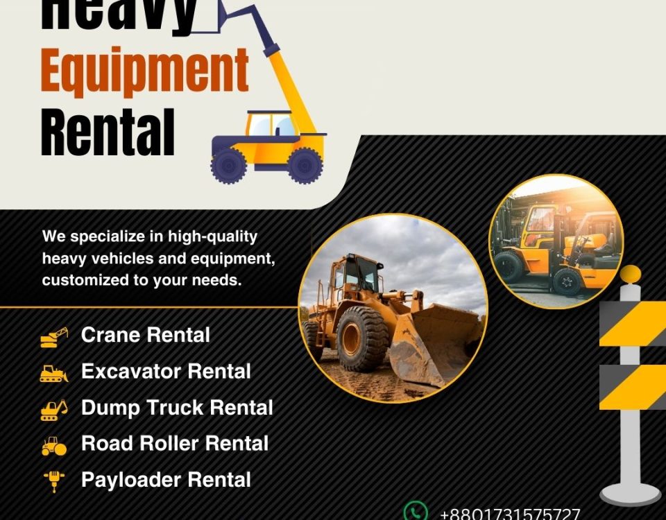 Heavy Equipment Rental Partner in Bangladesh