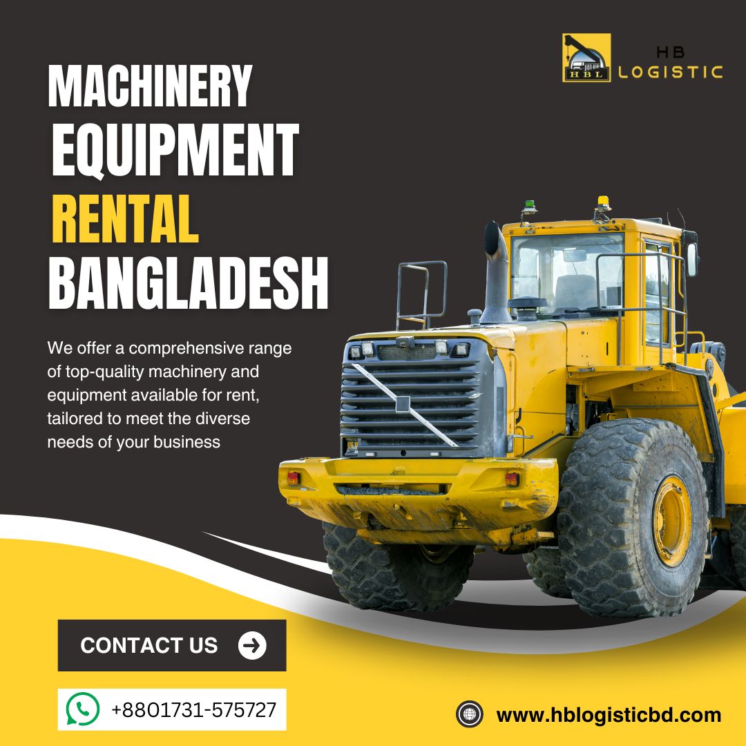 Heavy Equipment Rental in Dhaka Best Guide for Construction Co